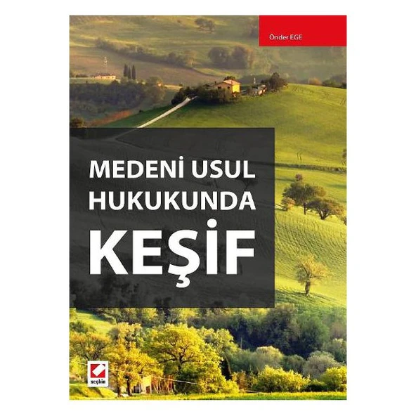Medeni Usul Hukukunda Keşif Önder Ege 2014/06 ürün görseli 1