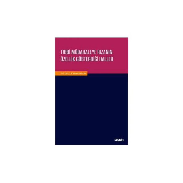 Tibbi Müdahaleye Rızanın Özellik Gösterdiği Haller Emel Badur 2017/03 ürün görseli 1
