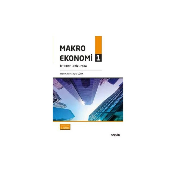 Makro Ekonomi 1 Enver Alper Güvel 11 2017/03 ürün görseli 1