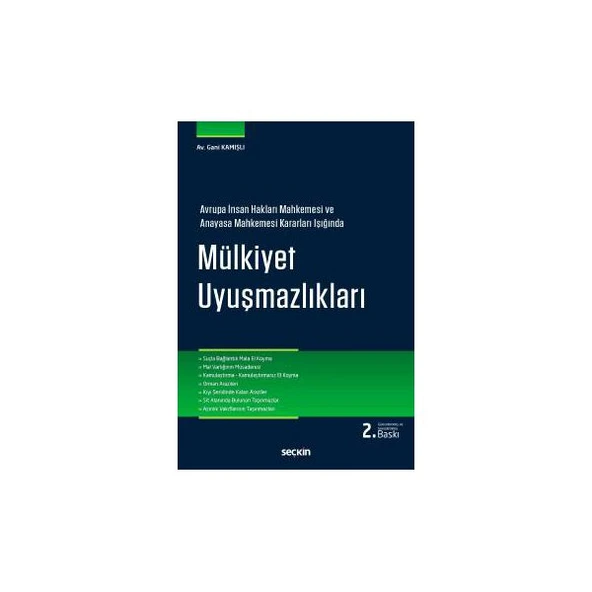 Mülkiyet Uyuşmazlıkları (2. Baskı) Gani Kamışlı 2018/06 ürün görseli 1
