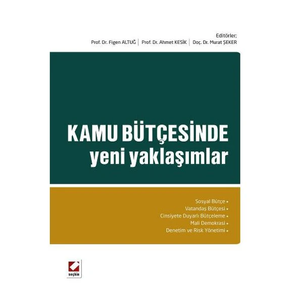 Kamu Bütçesinde Yeni Yaklaşımlar Figen Altuğ 2013/04 ürün görseli 1