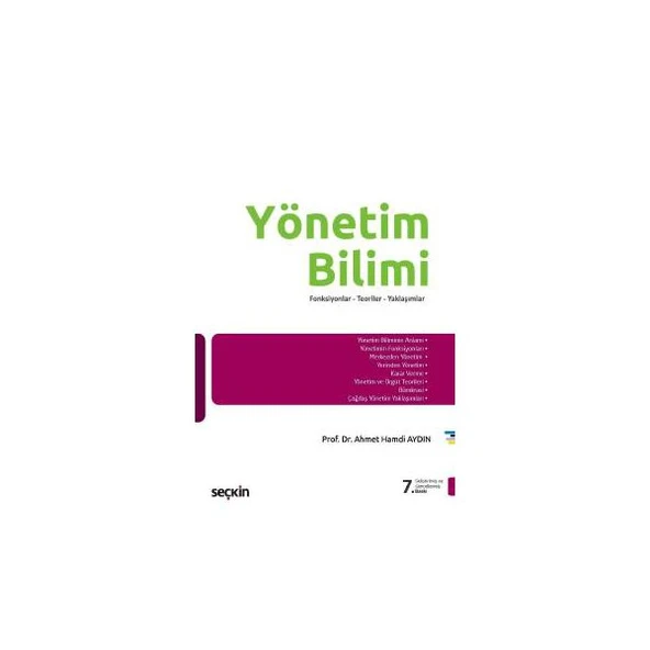 Yönetim Bilimi (7.Baskı) Ahmet Hamdi Aydin 22 2018/02 ürün görseli 1