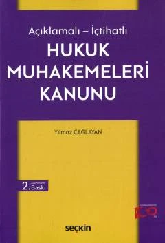 Açıklamalı - İçtihatlı Hukuk Muhakemeleri Kanunu Yılmaz Çağlayan 2. Baskı, Ocak 2024 ürün görseli 1