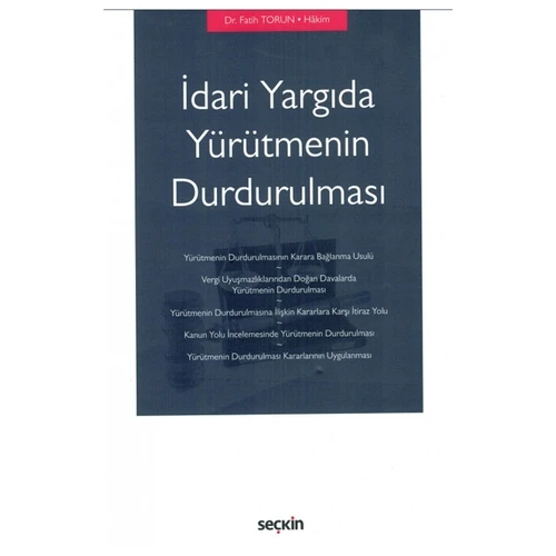 İdari Yargıda Yürütmenin Durdurulması Fatih Torun 2 2021/06 ürün görseli 1