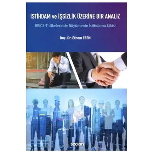 İstihdam ve İşsizlik Üzerine Bir Analiz Ethem Esen 2020/11 ürün görseli 1