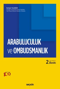 Arabuluculuk ve Ombudsmanlık Ferhat Yıldırım 2. Baskı, Temmuz 2023 ürün görseli 1
