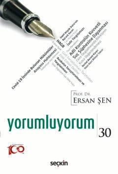 Yorumluyorum - 30 Prof. Dr. Ersan Şen 1. Baskı, Ocak 2024 ürün görseli 1