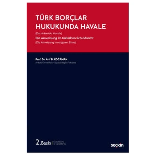 Türk Borçlar Hukukunda Havale (2.Baskı) Arif B. Kocaman 1 2020/10 ürün görseli 1