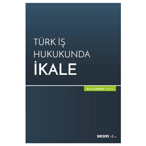 Türk İş Hukukunda İkale Berna Duman 2020/03 ürün görseli 1