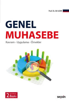 Genel Muhasebe Kavram - Uygulama - Örnekler Prof. Dr. Ali Ildır 2. Baskı, Ekim 2022 ürün görseli 1