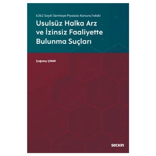 6362 Sayılı Sermaye Piyasası Kanunu'ndaki Usulsüz Halka Arz ve İzinsiz Faaliyette Bulunma Suçları ürün görseli 1