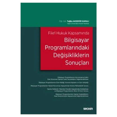 Fikrî Hukuk Kapsamında Bilgisayar Programlarındaki Değişikliklerin Sonuçları 2019/07 ürün görseli 1