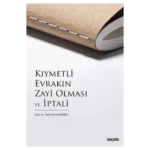 Kıymetli Evrakın Zayi Olması ve İptali Halil Ahmet Bakırcı 2021/11 ürün görseli 1