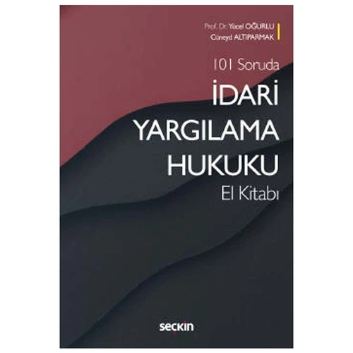 101 Soruda İdari Yargılama Hukuku El Kitabı Yücel Oğurlu 4 2020/09 ürün görseli 1