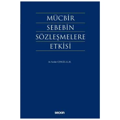 Mücbir Sebebin Sözleşmelere Etkisi Serdar Cengiz 2021/05 ürün görseli 1