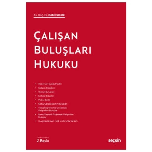 Çalışan Buluşları Hukuku (2.Baskı) Cahit Suluk 12 2020/09 ürün görseli 1