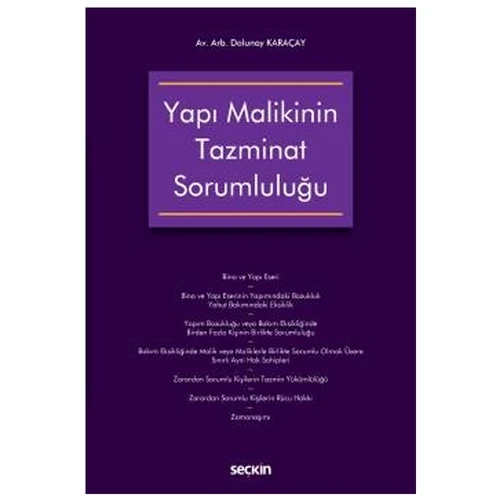 Yapı Malikinin Tazminat Sorumluluğu Dolunay Karaçay 2021/05 ürün görseli 1