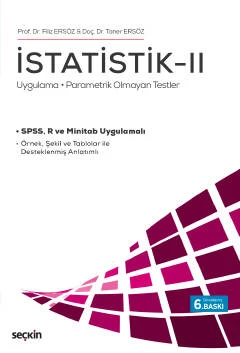 İstatistik - II Uygulama - Parametrik Olmayan Testler Prof. Dr. Filiz Ersöz 6. Baskı, Mart 2023 ürün görseli 1