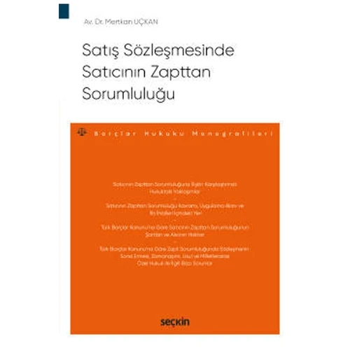 Satış Sözleşmesinde Satıcının Zapttan Sorumluluğu Mertkan Uçkan 2022/03 ürün görseli 1