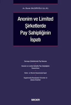 Anonim ve Limited Şirketlerde Pay Sahipliğinin İspatı Burak Saldıroğlu Temmuz 2022 ürün görseli 1