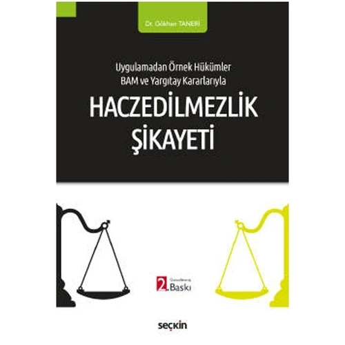 Haczedilemezlik Şikayeti (2.Baskı) Gökhan Taneri 2022/02 ürün görseli 1