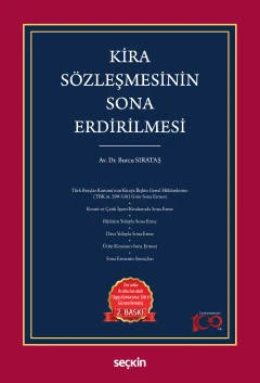 Kira Sözleşmesinin Sona Erdirilmesi Dr. Burcu Sırataş 2. Baskı, Ocak 2024 ürün görseli 1