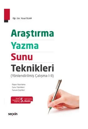 Araştırma-Yazma-Sunu Teknikleri (5.Baskı) Yücel İslam 2021/07 ürün görseli 1
