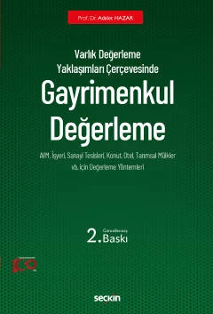 Varlık Değerleme Yaklaşımları Çerçevesinde Gayrimenkul Değerleme Prof. Dr. Adalet Hazar 2. Baskı, Eylül 2023 ürün görseli 1