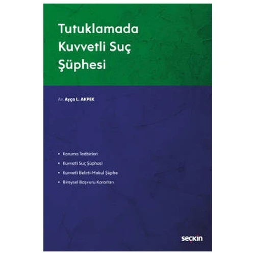 Tutuklamada Kuvvetli Suç Süphesi Ayça L. Akpek 2020/09 ürün görseli 1