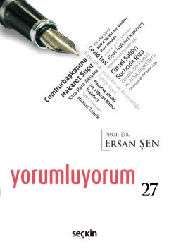 Yorumluyorum - 27 Prof. Dr. Ersan Şen Ekim 2022 ürün görseli 1