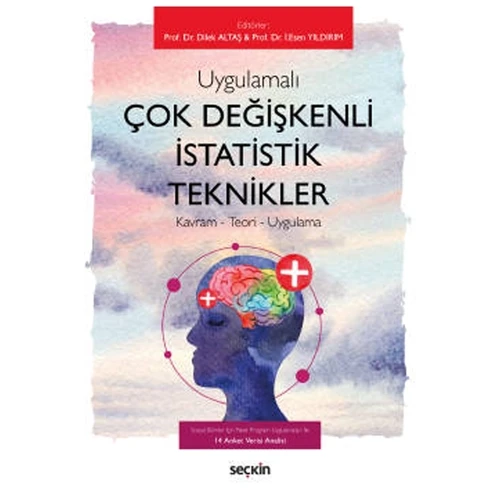 Uygulamalı Çok Değişkenli İstatistik Teknikler Kavram - Teori - Uygulama Dilek Altaş 2021/01 ürün görseli 1