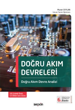 Doğru Akım Devreleri Doğru Akım Devre Analizi Murat Ceylan 6. Baskı, Ocak 2023 ürün görseli 1