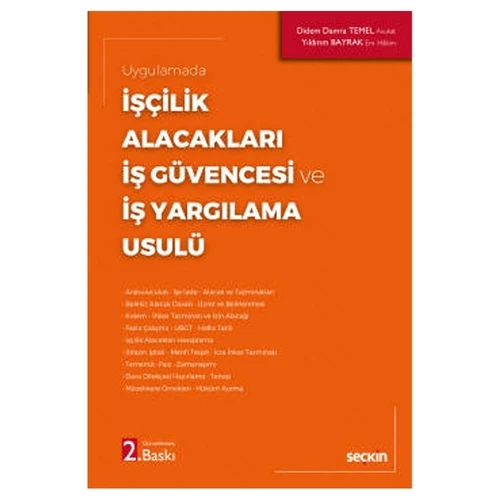 İşçilik Alacakları - İş Güvencesi ve İş Yargılama Usulü Didem Damra Temel, Yıldırım Bayrak 2022/4 ürün görseli 1
