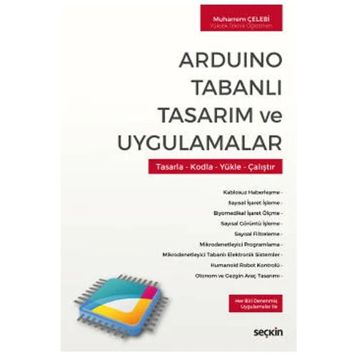 Arduino Tabanlı Tasarım ve Uygulamalar Muharrem Çelebi 2021/03 ürün görseli 1
