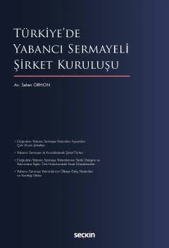 Türkiye'de Yabancı Sermayeli Şirket Kuruluşu Selen Orhon Temmuz 2022 ürün görseli 1