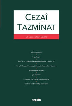Cezaî Tazminat Dr. Özden Özer Taşkın 1. Baskı, Kasım 2022 ürün görseli 1