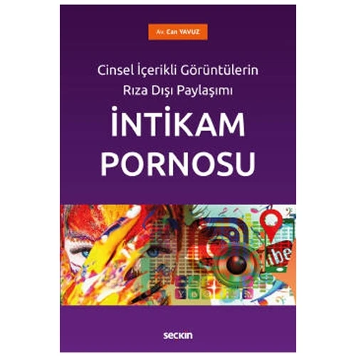 Görüntülerin Rıza Dışı Paylaşımı İntikam Can Yavuz 2021/01 ürün görseli 1