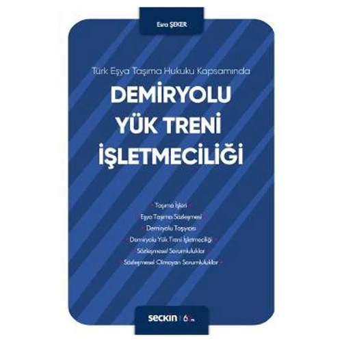 Demiryolu Yük Treni İşletmeciliği Esra Şeker 2020/02 ürün görseli 1