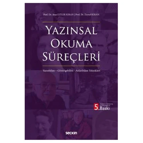 Yazınsal Okuma Süreçleri Yazınbilim - Göstergebilim - Anlatıbilim Teknikleri (5. Baskı) Zeynel Kıran 2021/03 ürün görseli 1