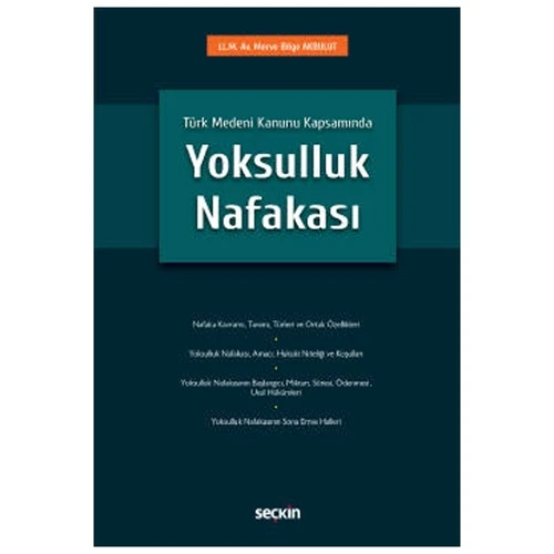 Türk Medeni Kanunu Kapsamında Yoksulluk Nafakası Merve Bilge Akbulut 2022/03 ürün görseli 1