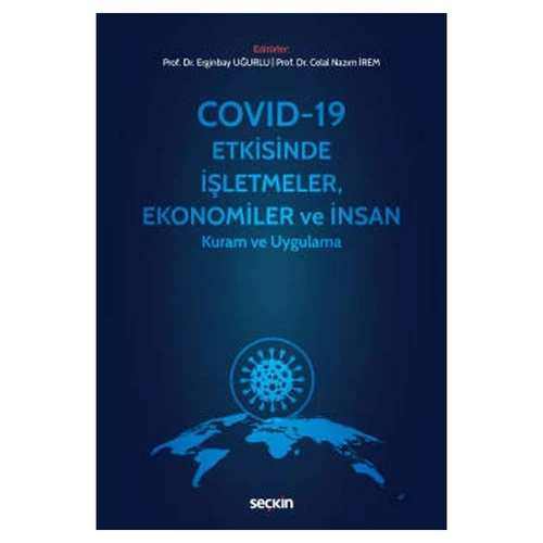 Cov 19 Etkisinde İşletmeler Ekonomiler ve İnsan Erginbay Uğurlu 2022/03 ürün görseli 1