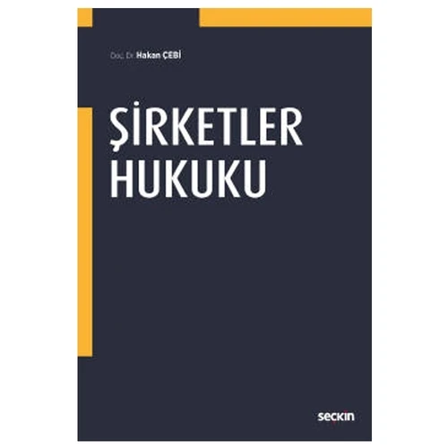 Şirketler Hukuku Hakan Çebi 2020/12 ürün görseli 1