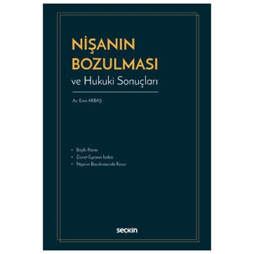 Nişanın Bozulması ve Hukuki Sonuçları Eren Akbaş 2022/02 ürün görseli 1
