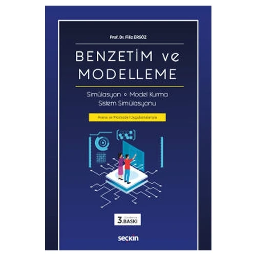 Benzetim ve Modelleme (3. Baskı) Filiz Ersöz 2021/03 ürün görseli 1