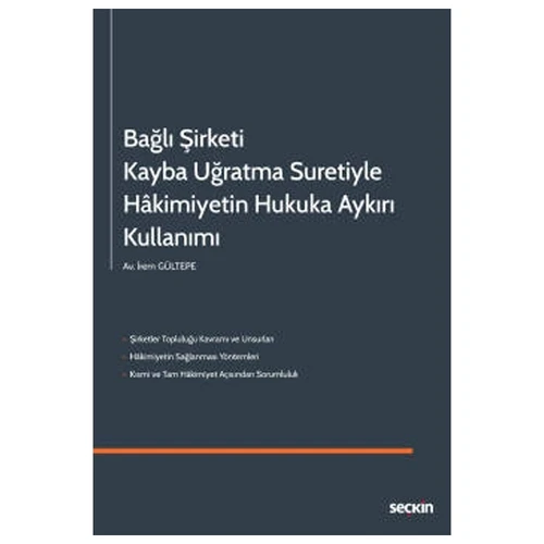Bağlı Şirketi Kayba Uğratma Suretiyle Hâkimiyet İrem Gültepe 2022/01 ürün görseli 1