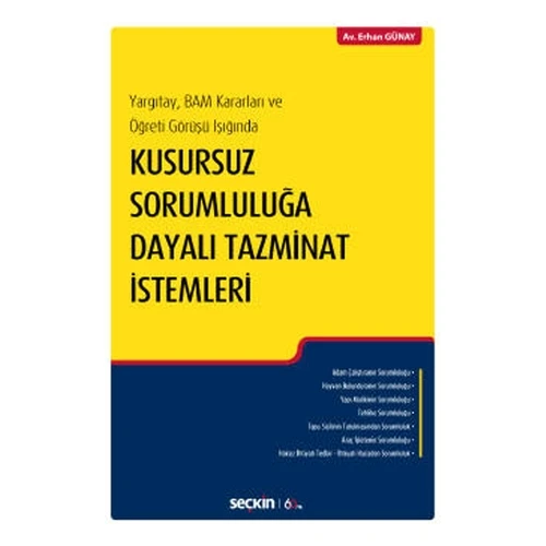 Kusursuz Sorumluluğa Dayalı Tazminat İstemleri Erhan Günay 128 2020/03 ürün görseli 1