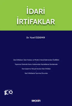 İdari İrtifaklar Dr. Yücel Özdemir 1. Baskı, Temmuz 2023 ürün görseli 1