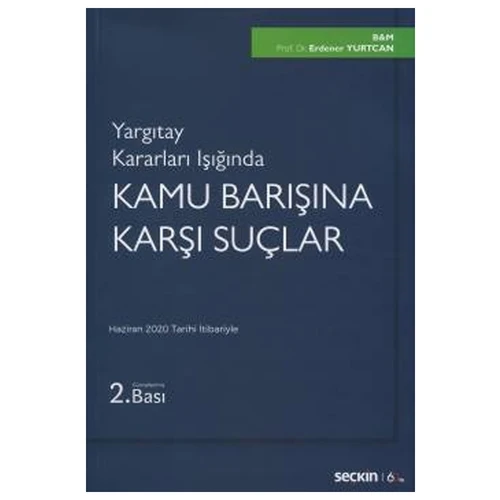 Kamu Barışına Karşı Suçlar (2.Baskı) Erdener Yurtcan 69 2020/06 ürün görseli 1