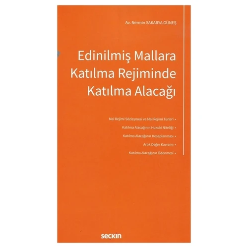Edinilmiş Mallara Katılma Rejiminde Katılma Alacağı Nermin Sakarya Güneş 2022/01 ürün görseli 1