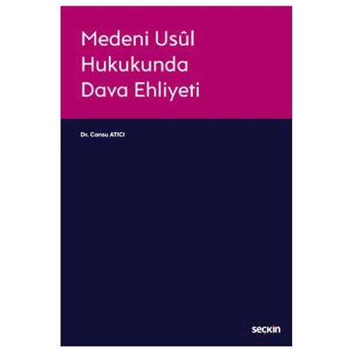 Medeni Usul Hukukunda Dava Ehliyeti Cansu Atıcı 2021/01 ürün görseli 1